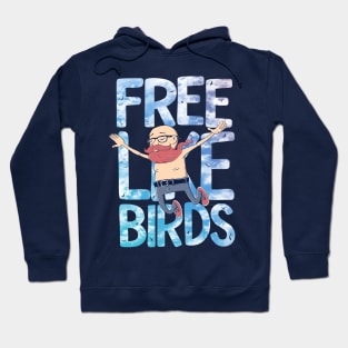 Free Like Birds Hoodie
